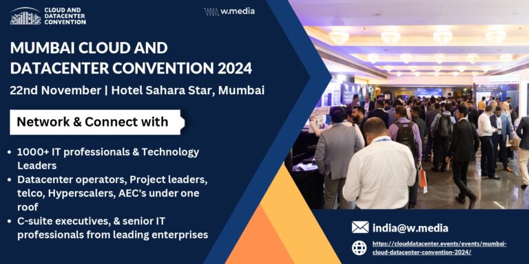 Cloud and Datacenter Convention 2024 | Mumbai | November 22