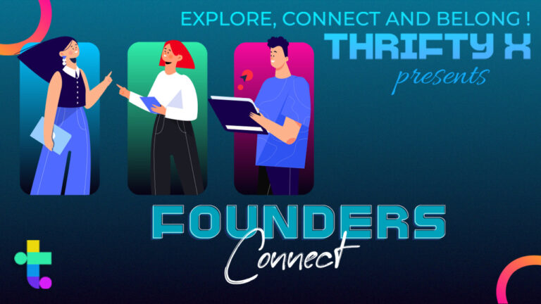 Thrifty X presents Founders Connect | Pune | November 16